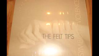 The Felt Tips - Iron Lady (2013) (Audio)