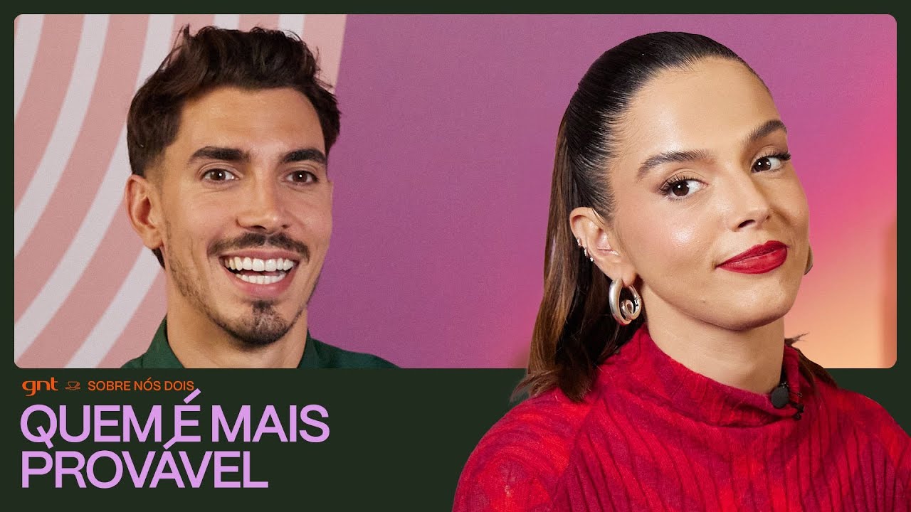 Giovanna Lancellotti e Gabriel David expõem QUEM É MAIS PROVÁVEL na relação! | Sobre Nós Dois