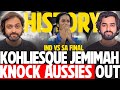 JEMIMAH KOHLIESQUE Rodrigues Takes INDIA TO THE FINAL India Vs Australia Semi Final