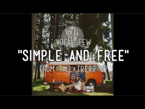 Simple And Free - Vocal Few