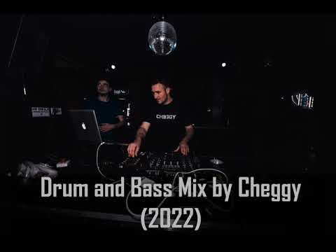 Drum and Bass Mix by Cheggy (2022)