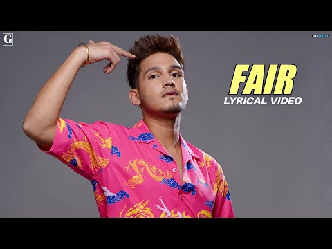 Fair (Lyrical) — watch video