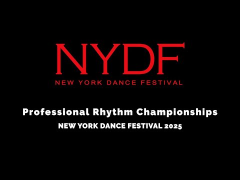 Professional American Rhythm Championships ~ NEW YORK DANCE FESTIVAL 2025