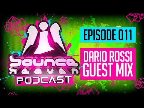 Bounce Heaven Podcast 011 - Andy Whitby & Dario Rossi