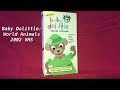 Opening And Closing To Baby Dolittle World Animals 2002 Vhs