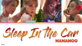 MAMAMOO (마마무) - ‘Sleep In The Car’ (잠이라도 자지) Lyrics [HAN|ROM|ENG COLOR CODED] 가사