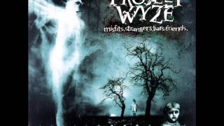 Project Wyze - Misfits, Strangers, Liars, Friends [Full Album]