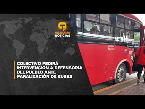 Colectivo pedirá intervención a defensoría del pueblo ante paralización de buses