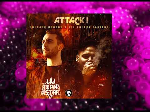 The Dark Horror & The Freaky Bastard - Attack