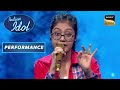 Indian Idol Season 13 | Anushka को Compliments देने के लिए Judges हुए बेताब | Perf