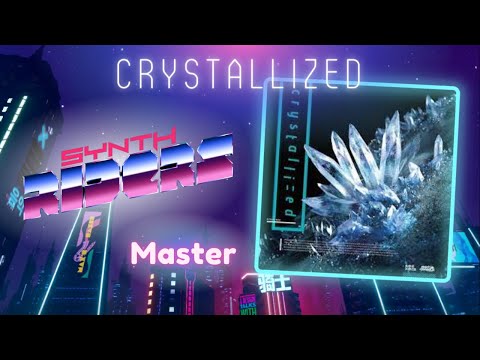 [Synth Riders] Crystallized - Camellia | Master
