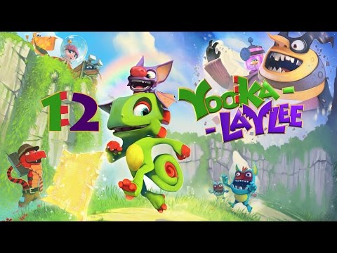 Yooka-Laylee - Episode 12