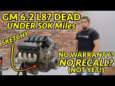 WILL ALL GM 6.2 L87's FAIL? This one did @50K! Not Under Warranty? FULL ENGINE TEARDOWN!