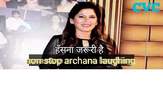 Archana Puran Singh Laughing Funny laughing Video 