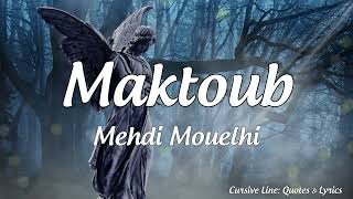 Download lagu Maktoub Mehdi Mouelhi... mp3