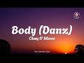 Body (Danz) – CKay ft. Mavo (Lyrics Video) | Elucrea Vibe