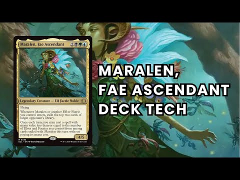 Maralen, Fae Ascendant EDH Deck Tech - Faeries, Elf, Theft Commander Decklist | Lorwyn Eclipsed MTG