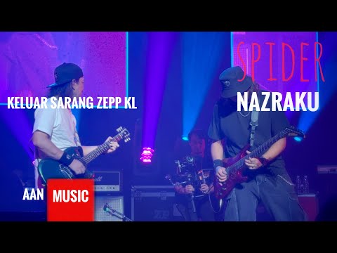 Nazraku Spider Keluar Sarang Live Zepp KL 2024 (4K)