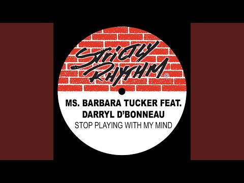 Stop Playing With My Mind (feat. Darryl D'Bonneau) (Full Intention Dub Mix)