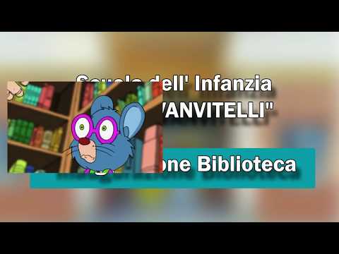 Scuola dell’Infanzia Plesso ‘VANVITELLI’: inaugurazione biblioteca
