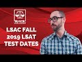 LSAC Fall 2019 LSAT Test Dates