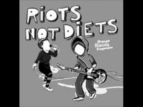 10 riots not diets