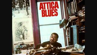 Attica Blues - Archie Shepp