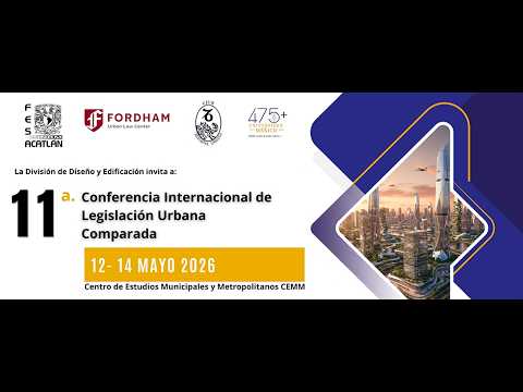11° Conferencia Internacional de Legislación Urbana Comparada