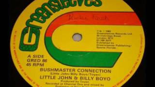 Little John Billy Boyo Toyan  - Bushmaster Connection with Version