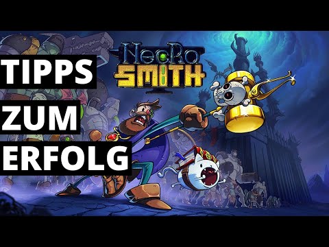 Necrosmith / Ultimative Tipps und Tricks für den erfolgreichen Abschluss / Deutsch