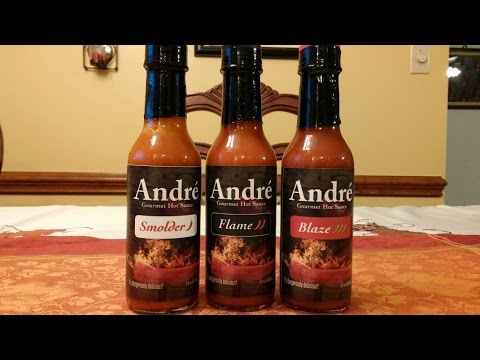 Andre Gourmet Hot Sauce "Flame" and "Blaze" Reviews