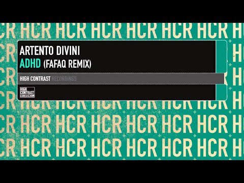 Artento Divini - ADHD (Fafaq Remix) [High Contrast Recordings]