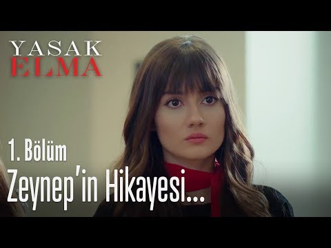 Zeynep'in hikayesi - Yasak Elma 1. Bölüm