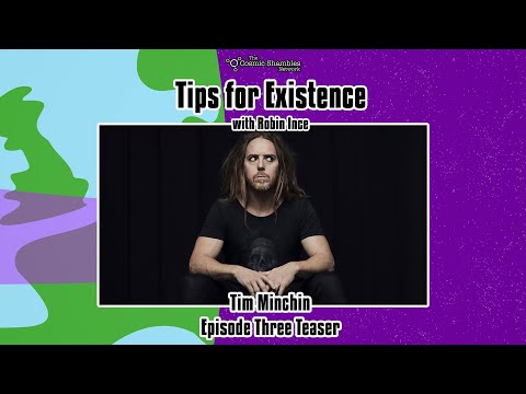 Tim Minchin - Tips for Existence Episode 3 Trailer