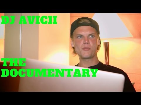 Avicii   The Documentary Part 1 (Amazing)