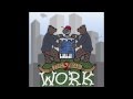 The 2 Bears - Work 