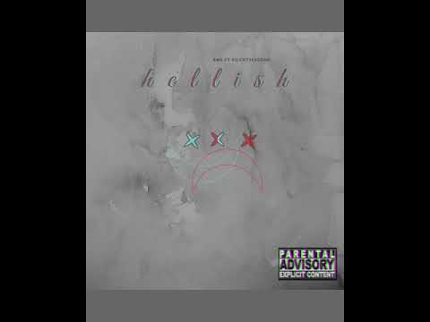 ‘Hellish’ - KMS (feat.silent2fadedd)