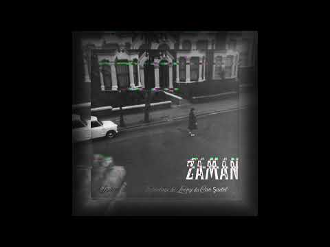 Dylexa ft Zeus Kabadayı & Loony & Can Şadel - Zaman     (Mahsup Mix)