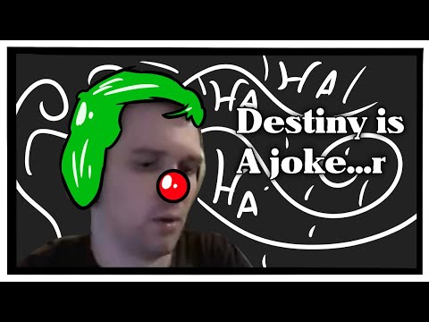 Destiny is a Joke...r