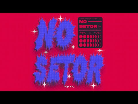 Torha, Kyllow & MC Biel PDR - No Setor (Official Full Stream)