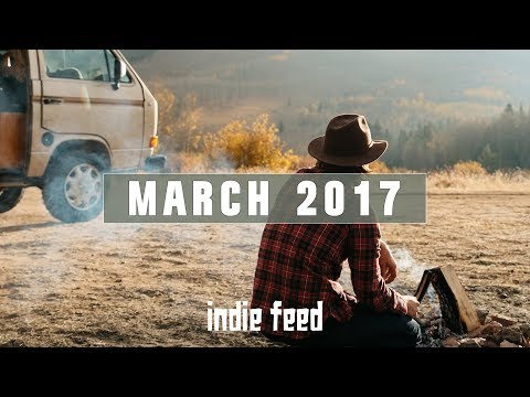 New Indie Folk; March 2017