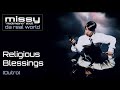 Missy Elliott - Religious Blessings (Outro) [Official Audio]
