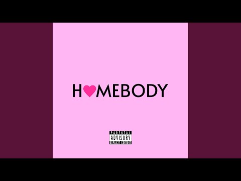 Homebody
