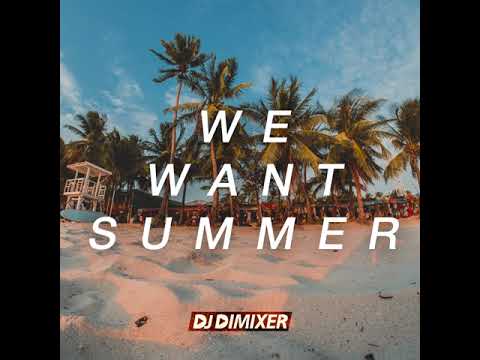 DJ DimixeR - We want summer                   Казантип 2011