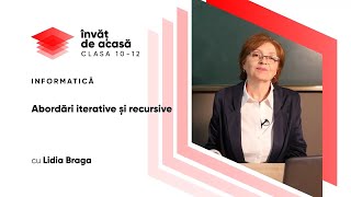  "Abordări iterative și recursive"