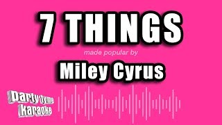 Miley Cyrus - 7 Things (Karaoke Version)