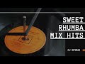 SWEET RHUMBA MIX HITS 2024 DJ REYMAR FRANCO MBILIA BEL SAM MAPANGALA PAPA WEMBA KANDA BONGOMAN