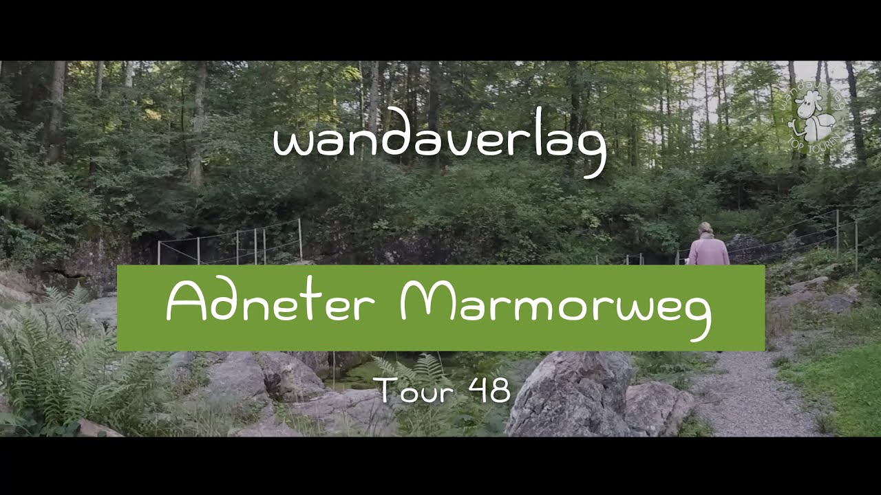 Der Adneter Marmorweg