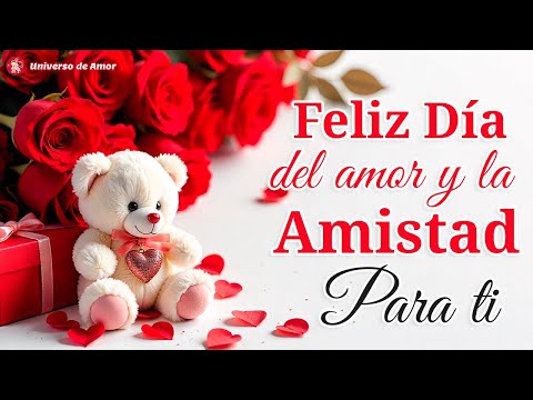 💝 ¡Feliz Día del AMOR y la AMISTAD! 💌 Frases bonitas para el dia del Amor y la Amistad #colombia