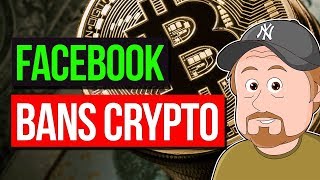 Facebook Bans Cryptocurrency Adverts